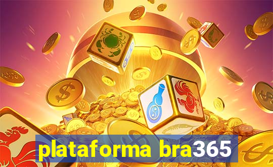 plataforma bra365